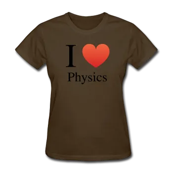 "I ♥ Physics" (black) - Women's T-Shirt